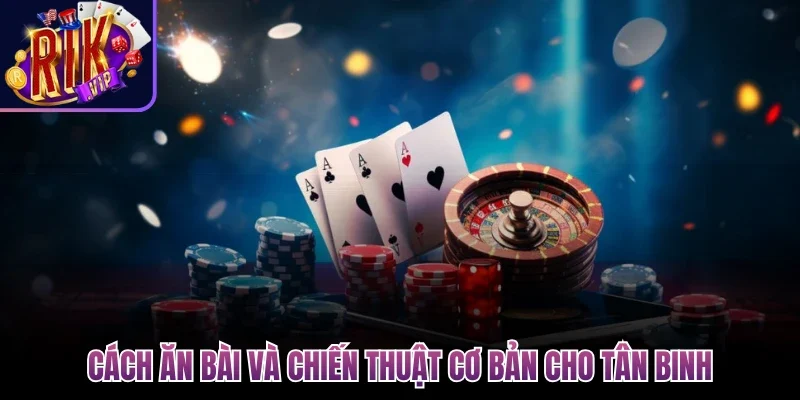 Cách Chơi Bài Phỏm Đúng Luật, Tránh Lỗi Cùng Rikvip 4 Cách ăn bài và chiến thuật cơ bản cho tân binh